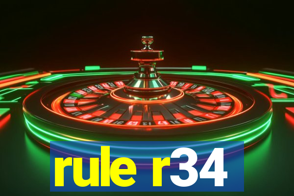 rule r34